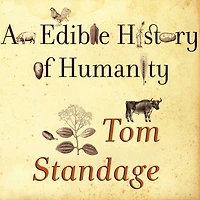An Edible History of Humanity