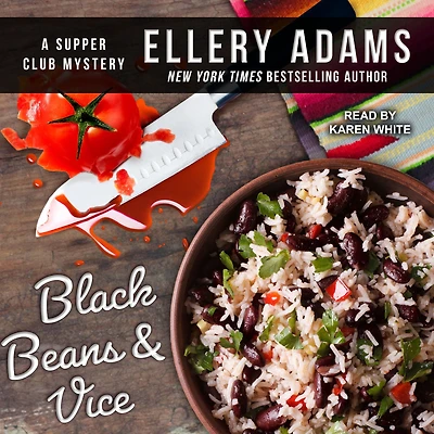 Black Beans and Vice (Supper Club Mystery #6)