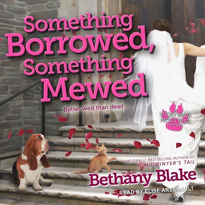 Something Borrowed, Mewed