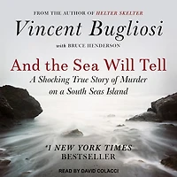 And the Sea Will Tell