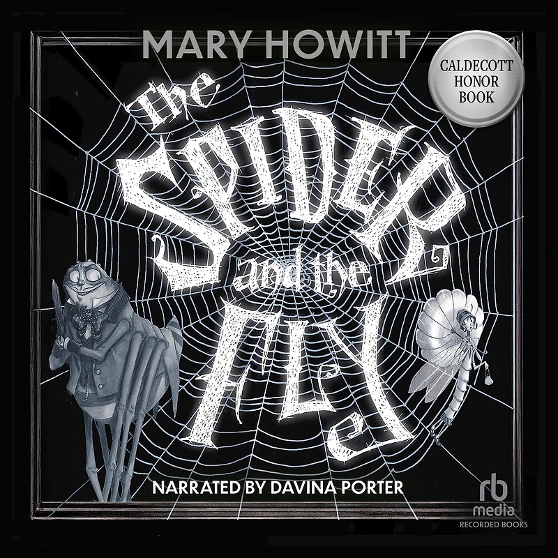 the Spider and Fly (Illustrated)