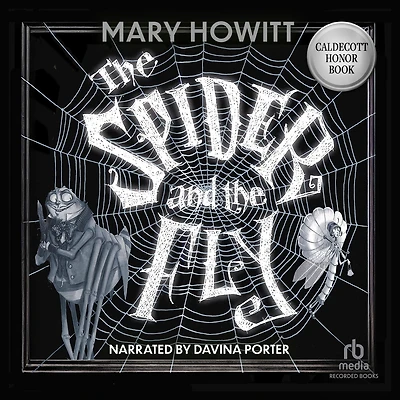 the Spider and Fly (Illustrated)