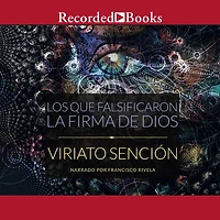 Los Que Falsificaron la Firma de Dios