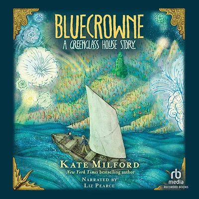Bluecrowne (Greenglass House Series)