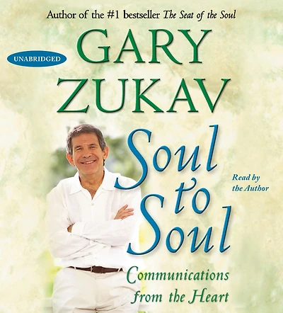 Soul to Soul: Communications from the Heart