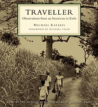 Traveller: Observations from an American Exile