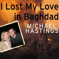 I Lost My Love Baghdad: A Modern War Story