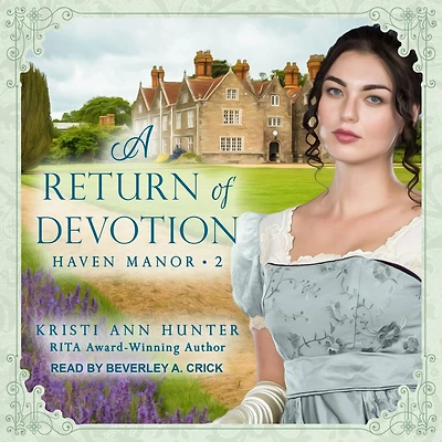 A Return of Devotion (Haven Manor Series #2)