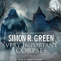 Very Important Corpses (Ishmael Jones Series #3)