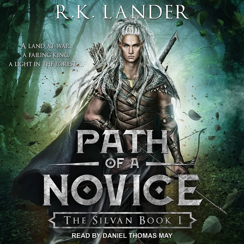 Path of a Novice: The Silvan Book I
