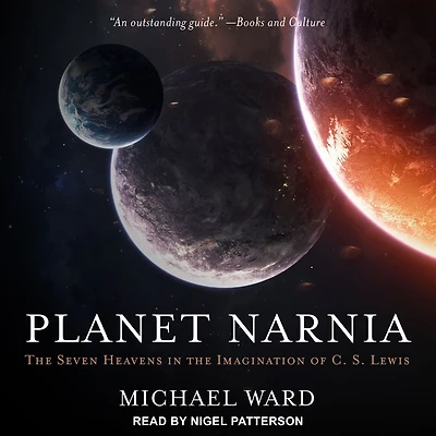 Planet Narnia: the Seven Heavens Imagination of C. S. Lewis