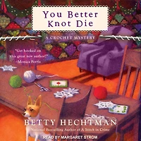 You Better Knot Die