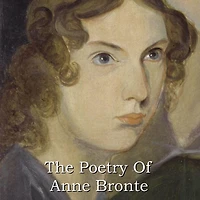 The Poetry Of Anne Bronte