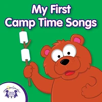My First Camp Time Songs