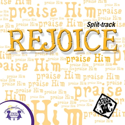 Rejoice!