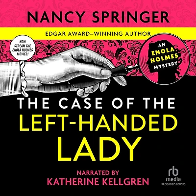 the Case of Left-Handed Lady (Enola Holmes Series #2)