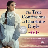 The True Confessions of Charlotte Doyle
