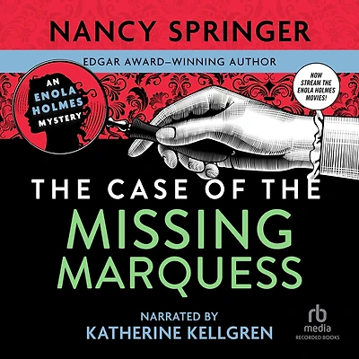 the Case of Missing Marquess (Enola Holmes Series #1)