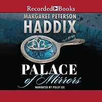 Palace of Mirrors (Palace Chronicles Series #2)
