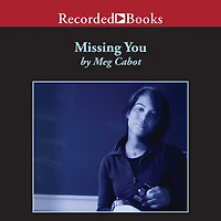 Missing You (1-800-Where-R-You Series #5)