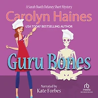 Guru Bones: A Sarah Booth Delaney Short Mystery