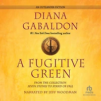 A Fugitive Green: An Outlander Novella