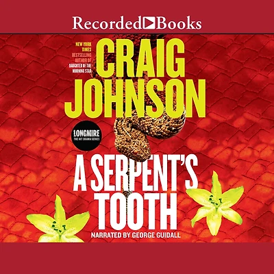 A Serpent's Tooth (Walt Longmire Series #9)