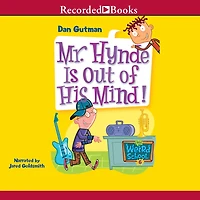 Mr. Hynde Is out of His Mind! (My Weird School Series #6)