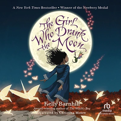 the Girl Who Drank Moon (Newbery Medal Winner)