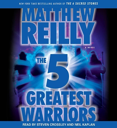 The Five Greatest Warriors (Jack West Jr. Series #3)