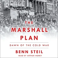 the Marshall Plan: Dawn of Cold War