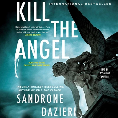 Kill the Angel (Caselli and Torre Series #2)