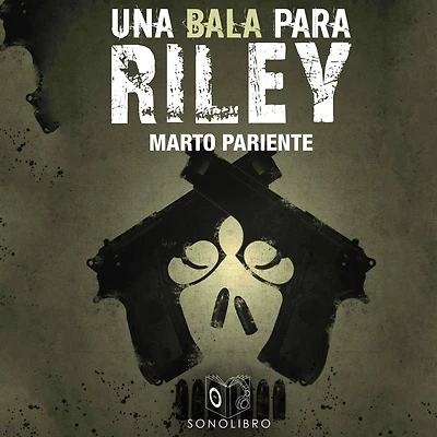 Una bala para Riley
