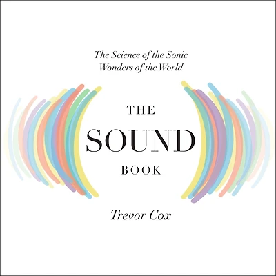 the Sound Book: Science of Sonic Wonders World