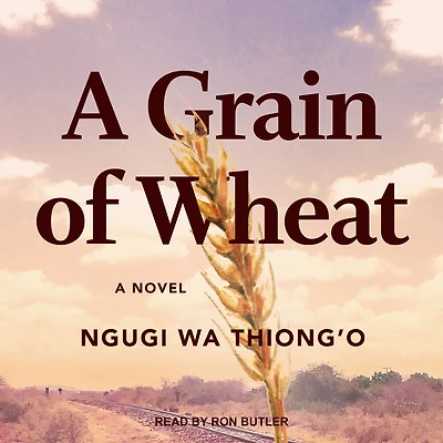 A Grain of Wheat