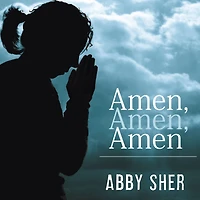 Amen, Amen: Memoir of a Girl Who Couldn't Stop Praying (Among Other Things)