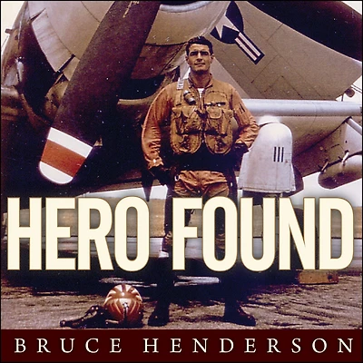 Hero Found: the Greatest POW Escape of Vietnam War