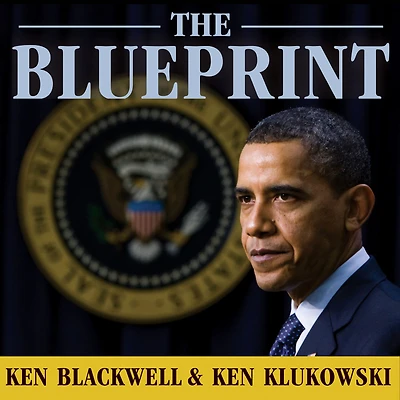 the Blueprint: Obama's Plan to Subvert Constitution and Build an Imperial Presidency