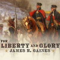 For Liberty and Glory: Washington, Lafayette, Their Revolutions
