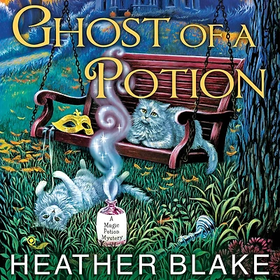 Ghost of a Potion (Magic Mystery Series #3)