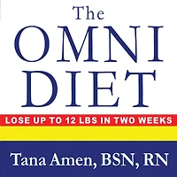 The Omni Diet: Revolutionary 70% Plant + 30% Protein Program to Lose Weight, Reverse Disease, Fight Inflammation, and Change Your Life Forever