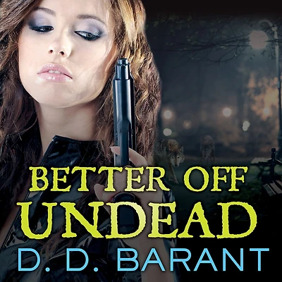 Better Off Undead