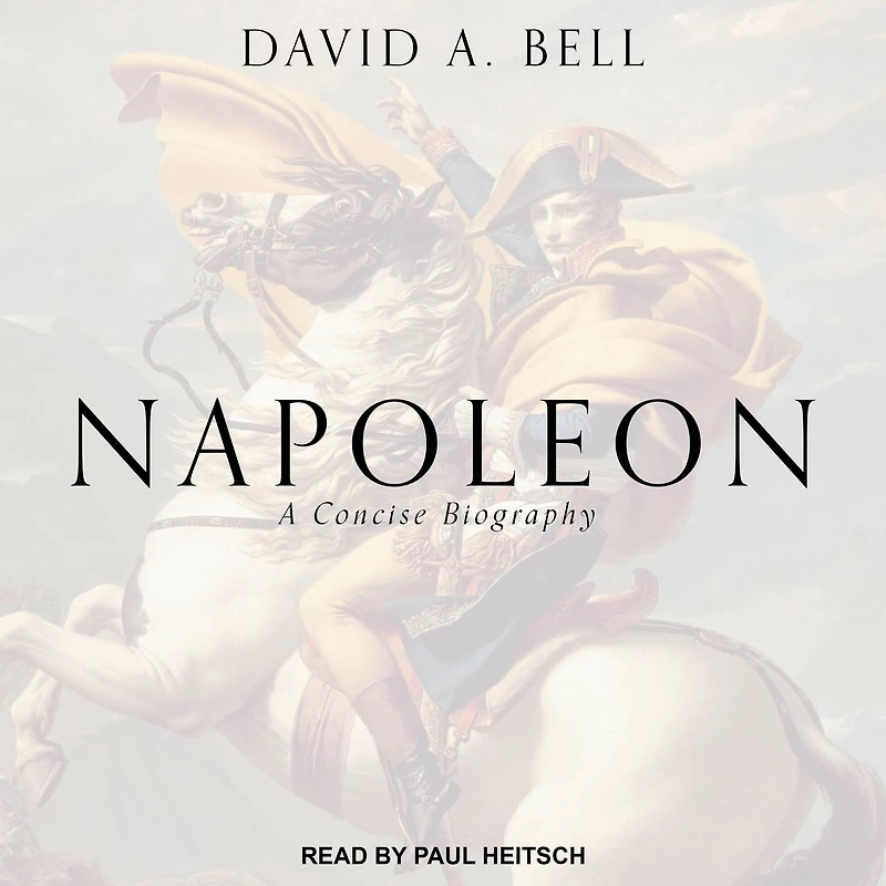 Napoleon: A Concise Biography