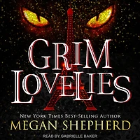Grim Lovelies (Grim Series #1)