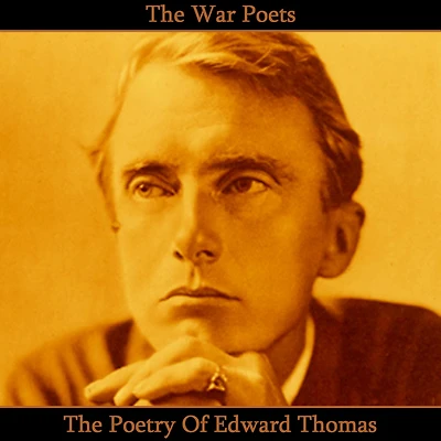 The Poetry of Edward Thomas