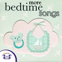 More Bedtime Songs