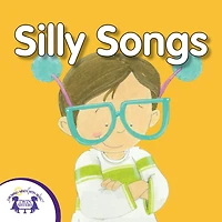 Silly Songs: My First Playlist