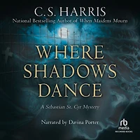 Where Shadows Dance (Sebastian St. Cyr Series #6)