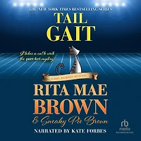 Tail Gait (Mrs. Murphy Series #24)
