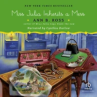 Miss Julia Inherits a Mess (Miss Series #17)